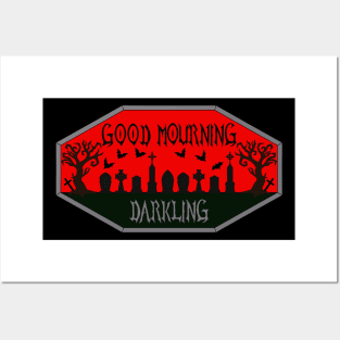 Good Mourning Darkling in Red Posters and Art